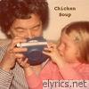 Chicken Soup - EP