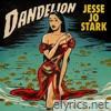 Jesse Jo Stark - Dandelion - EP