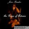 The Rape of Artemis - Single