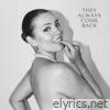 They Always Come Back - Single