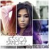 Jessica Sanchez - Me, You & the Music