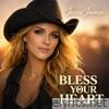 Bless Your Heart - Single