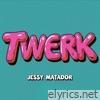 Twerk - Single