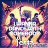 I Wanna Dance with Somebody Who Loves Me - Single
