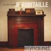 Jf Robitaille - Palace Blues