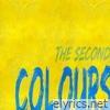 Colours: The Second - Single