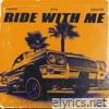 Ride With Me (feat. Sifu & Jakalas) - Single