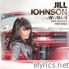 Jill Johnson - A Woman Can Change Her Mind - Single