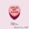 Hold My Hand - Single