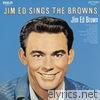 Jim Ed Brown - Jim Ed Sings the Browns