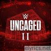 WWE: Uncaged II