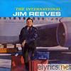 Jim Reeves - The International