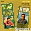 Tall Tales And Short Tempers (Expanded Version)