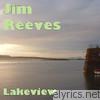 Jim Reeves - Lakeview