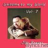 Jim Reeves - Welcome to My World, Vol. 7