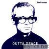 Outta Space - EP