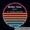 Better Now (Chapter 2) - Single