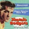 Honeycomb / Kisses Sweeter Than Wine (Rerecorded Version) - Single