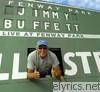 Jimmy Buffett - Live At Fenway Park