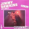 Jimmy Dawkins - Hot Wire 81 (Blues Power) [feat. Richard Kirch, Sylvester Boines & Jimmy Schutte]