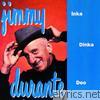 Jimmy Durante - Inka Dinka Doo