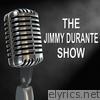 The Jimmy Durante Show - Old Time Radio Show