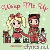 Jimmy Fallon & Meghan Trainor - Wrap Me Up - Single