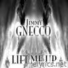 Lift Me Up - Single