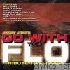 Go With The Flo (A Flo Rida Tribute)