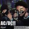 Ac / DC!! (feat. Kissan) - Single