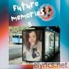 Future Memories 5