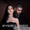 EYES CLOSED (2X) - Single