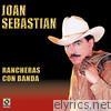 Rancheras Con Banda - Joan Sebastian