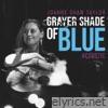Grayer Shade Of Blue (Acoustic) - Single