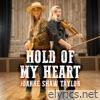 Hold Of My Heart - Single