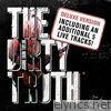 The Dirty Truth (Deluxe Version)