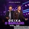 Deixa o Barulho, Vol. 2 (Ao Vivo)