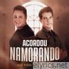 Acordou Namorando - Single