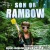 Son Of Rambow (Music From The Motion Picture) [Edited]