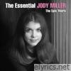 The Essential Jody Miller - The Epic Years