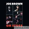 Joe Brown - On Stage