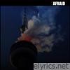 Afraid - Single