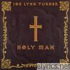 Joe Lynn Turner - Holy Man (Remastered)
