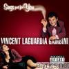 Vincent LaGuardia Gambini Sings Just for You