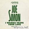 I Wanna Taste Your Love (Smoove Remix) - Single