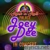 Joey Dee - Joey Dee - In Concert at Little Darlin's Rock 'n' Roll Palace (Live) - EP