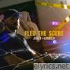 Fled The Scene - Single