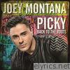 Joey Montana - Picky Back To the Roots