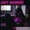Joey Ramone - Don't Worry About Me