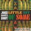 Little Bit Of Some - Single